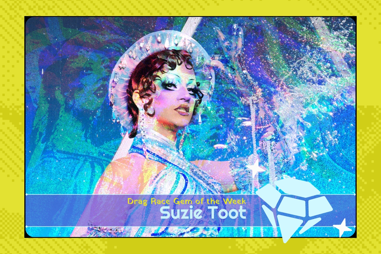 Drag Race Gem Suzie Toot