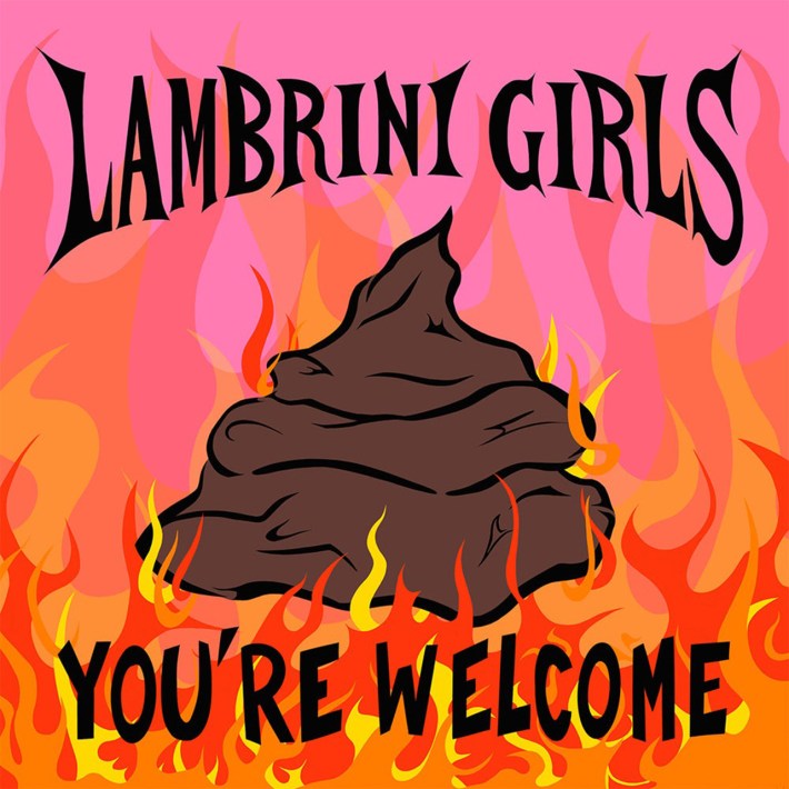 Lambrini Girls: You're Welcome [Big Scary Monsters EP '23]