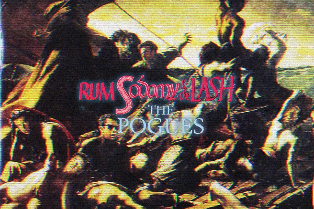 Rum Sodomy and the Lash album cover